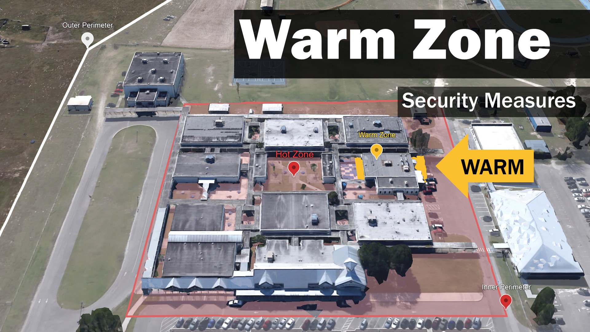A school campus with red and semi-transparent overlays illustrating a Warm Zone (yellow) inside a Hot Zone (red)